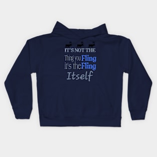 Northern Exposure: it`s not the thing you fling it`s the filing itself Kids Hoodie